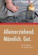 Alleinerziehend. Männlich. Gut.... - Bild 1