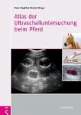 Atlas der Ultraschalluntersuchung beim Pferd (eBook, PDF)