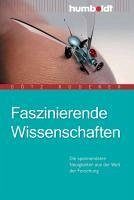 Faszinierende Wissenschaften (eBook, PDF) - Roderer, Götz