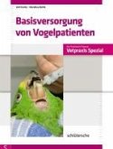 Basisversorgung von Vogelpatienten (eBook, PDF)
