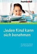 Jedes Kind kann sich benehmen (eBook, PDF) - Meyden, Nandine