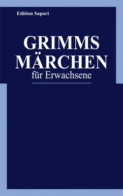 Grimms Märchen für Erwachsene (eBook, ePUB) - Ploog, Peter