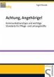 Achtung, Angehörige! (eBook, PDF) - Bild 1
