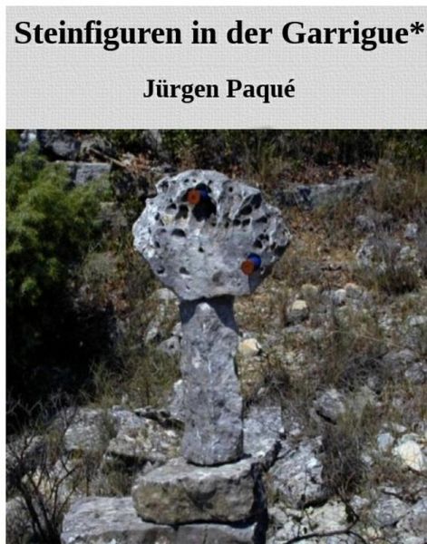 Steinfiguren in der Garrigue (eBook, ePUB)