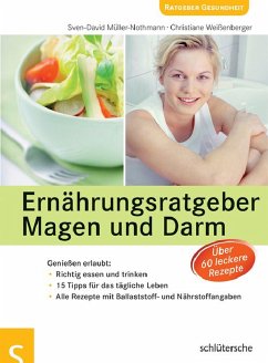 Ernährungsratgeber Magen und Darm (eBook, PDF) - Müller-Nothmann, Sven-David; Weißenberger, Christiane