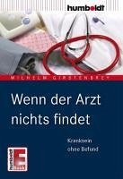 Wenn der Arzt nichts findet (eBook, ePUB) - Girstenbrey, Wilhelm