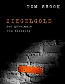 Ziegelgold (eBook, ePUB) Ziegelgold (eBook, ePUB)