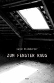 ZUM FENSTER RAUS (eBook, ePUB)