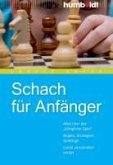 Schach für Anfänger (eBook, PDF)
