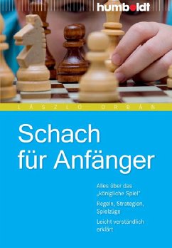 Schach für Anfänger (eBook, PDF) - Orbán, László