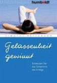 Gelassenheit gewinnt (eBook, PDF)