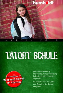 Tatort Schule (eBook, ePUB) - Kohn, Martin