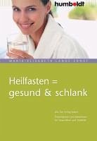 Heilfasten = gesund & schlank (eBook, PDF)