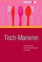 Tisch-Manieren (eBook, PDF) - Meyden, Nandine