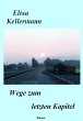 Wege zum letzten Kapitel (eBook, ePUB) - Bild 1