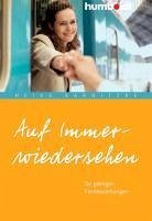 Auf Immerwiedersehen (eBook, PDF) - Barnitzke, Heike