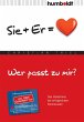 Wer passt zu mir? Sie+Er = Herz (eBook,... - Bild 1