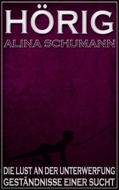 Hörig (eBook, ePUB) Cover Hörig (eBook, ePUB)