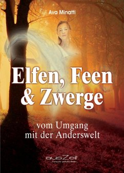 Elfen, Feen & Zwerge (eBook, ePUB) - Minatti, Ava