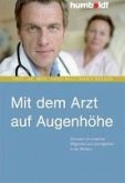 Mit dem Arzt auf Augenhöhe (eBook, PDF)