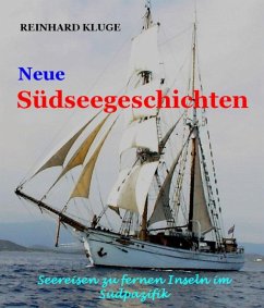 Neue Südseegeschichten (eBook, ePUB) - Kluge, Reinhard