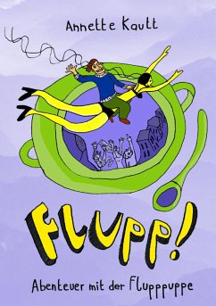 Flupp! (eBook, ePUB) - Kautt, Annette