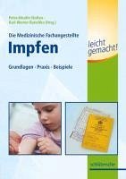 Die Medizinische Fachangestellte - Impfen leicht gemacht! (eBook, PDF) - Stolten, Petra-Nicolin