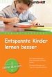 Entspannte Kinder lernen besser (eBook,... - Bild 1
