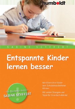 Entspannte Kinder lernen besser (eBook, PDF) - Seyffert, Sabine