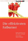 Die effektivsten Fatburner (eBook, PDF)