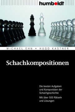 Schachkompositionen (eBook, PDF) - Ehn, Michael; Kastner, Hugo