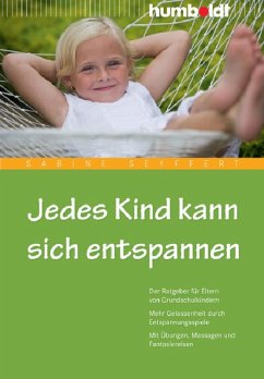 Jedes Kind kann sich entspannen (eBook, PDF) - Seyffert, Sabine