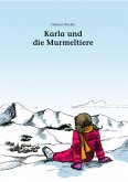 Karla und die Murmeltiere (eBook, ePUB)