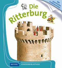 Die Ritterburg / Meyers Kinderbibliothek Bd.9