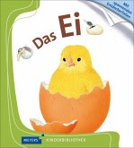 Das Ei / Meyers Kinderbibliothek Bd.1