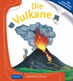Die Vulkane / Meyers Kinderbibliothek Bd.79