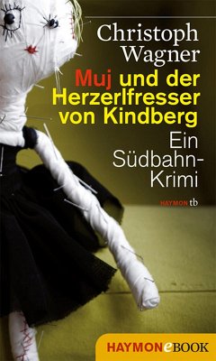 Cover Muj und der Herzerlfresser von Kindberg (eBook, ePUB)