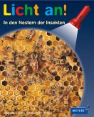 In den Nestern der Insekten / Licht an! Bd.5