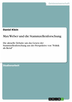 Max Weber und die Stammzellenforschung (eBook, PDF) - Klein, Daniel