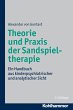 Theorie und Praxis der Sandspieltherapie - Bild 1