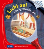 Das ägyptische Grab / Licht an! Bd.9 Das ägyptische Grab / Licht an! Bd.9
