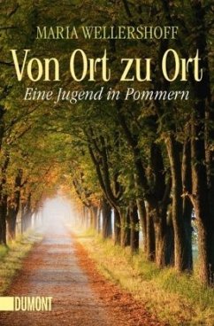 Von Ort zu Ort - Wellershoff, Maria