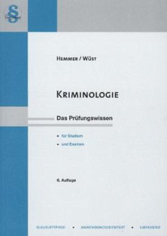Kriminologie - Hemmer, Karl-Edmund; Wüst, Achim