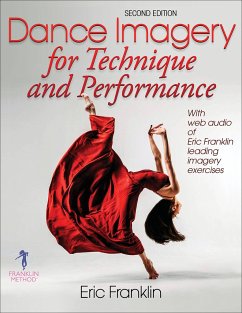 Dance Imagery for Technique and Performance - Franklin, Eric