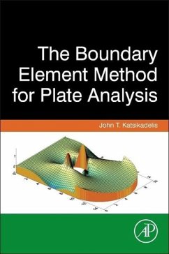 The Boundary Element Method for Plate Analysis - Katsikadelis, John T.