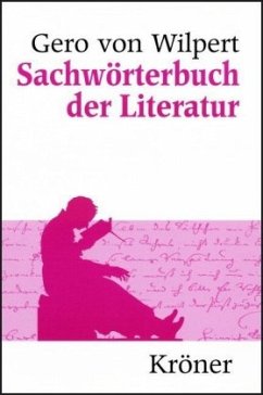 Sachwörterbuch der Literatur - Wilpert, Gero von