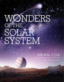 Wonders of the Solar System - Cox, Brian; Cohen, Andrew