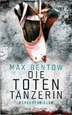 Die Totentänzerin / Nils Trojan Bd.3 - Bentow, Max