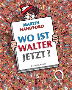 Wo ist Walter jetzt? - Handford, Martin