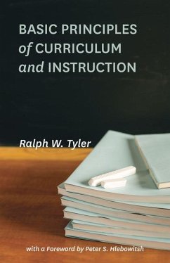 Basic Principles of Curriculum and Instruction - Tyler, Ralph W.